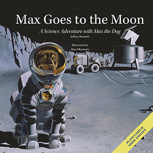 Max Goes To The Moon Story Time From Space